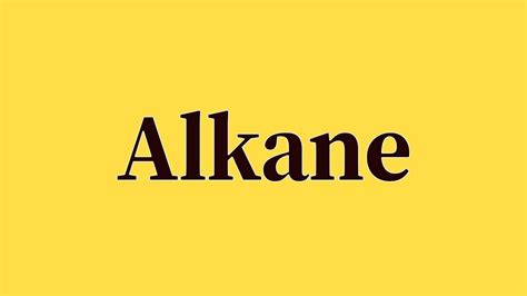 alkane pronunciation